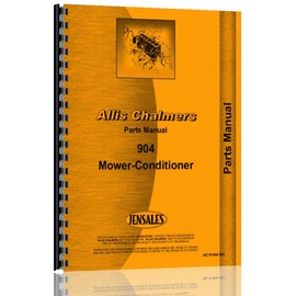 Allis Chalmers 904 Mower Conditioner Parts Manual