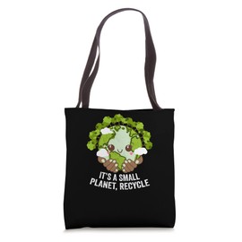 Its a Small Planet Recycle Nature Lover Sustainable Tote Bag