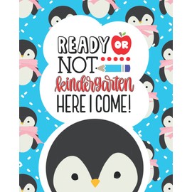 Ready or Not Kindergarten Here I come: Composition Notebook - Story Journal For Grades K-2 & 3, with Dotted Midline and drawing Space (Composition Notebooks for Kids)