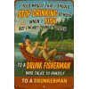 Drunk Fisherman Vintage Rustic Looking fishing Camping Country Tin Sign