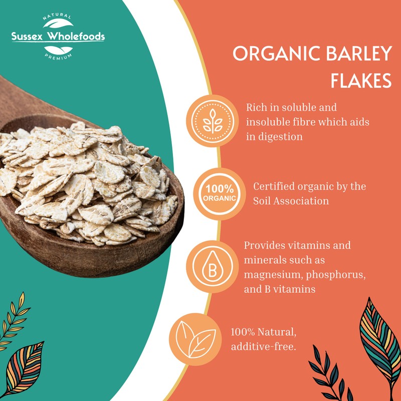 Sussex Wholefoods Organic Barley Flakes 500g: Nutritious, Versatile Superfood for