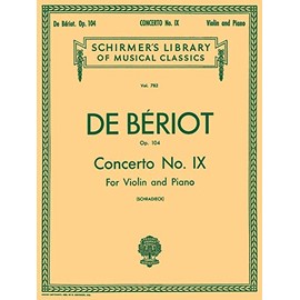 Concerto No. 9 in a Minor, Op. 104: Score and Parts (Schirmer Library of Classics, 782, Band 782)