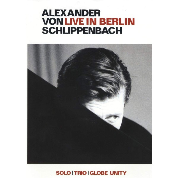Live in Berlin by Alexander von Schlippenbach [DVD]