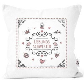 MoonWorks® Kissen-Bezug mit Botschaft Geschenk Weihnachten Geburtstag Muttertag Dankeschön Präsent Kissenhülle Baumwolle Lieblings Schwester weiß Unisize