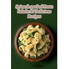 Spinach-packed Pasta Salads: 97 Delicious Recipes
