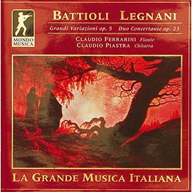 Grandi Variazioni Op. 5; Luigi Legnani: Duo Concertante Op. 23