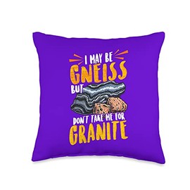 Funny Geologist Rockstar Igneous Metamorphic Rocks Funny Geology I May Be Gneiss But Don't Take Me for Granite Throw Pillow, 16x16, Multicolor