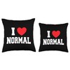 I Love Normal Throw Pillow
