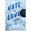 Hate to Love You (Special Edition)