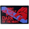 Parche táctico con texto en inglés "I Hunt The Wolf"
