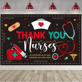 Thank You Nurses Backdrop Banner 73 x 43 Inch Nurse Appreciation Week Background Banner Happy National Nurses Week Party Decorations Medical Doctor Nursing Day Indoor Outdoor Photo Booth Props
