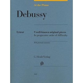 Debussy: At The Piano - 9 Well-Known Original Pieces