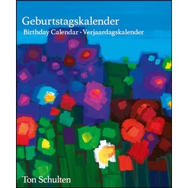 Ton Schulten Flowers Birthday Calendar: Birthday Calendar Everlasting