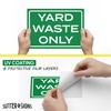 4pk Yard Waste Stickers 10" x 7" | Weatherproof Vinyl