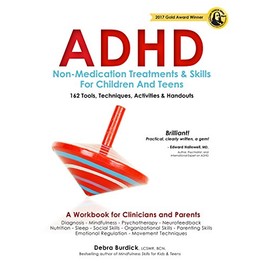 ADHD: Non-Medication Treatments and Skills for Children and Teens