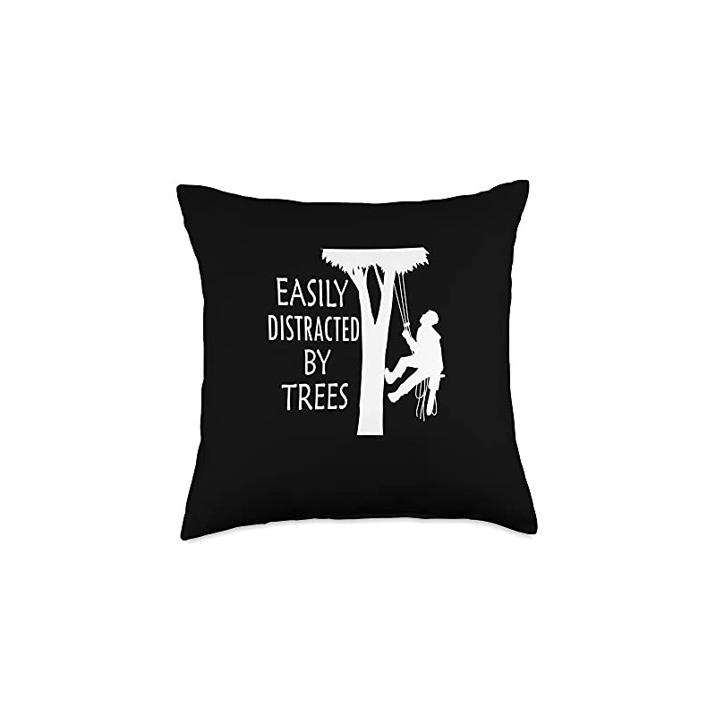 Easily Distracted by Trees Ironic Arborist Tree Pruning Throw Pillow