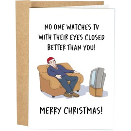 Naixiwen Funny Christmas Card for Dad Grandpa, Hilarious Christmas Cards for Men, Humorous Christmas Card for Husband, Watches TV with Eyes Closed Better Than You