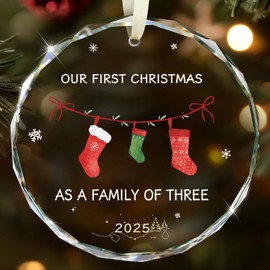 Family Christmas Ornaments 2025, Our First Christmas as A Family of Three Glass Ornament New Mom and Dad Gifts First Time 2025 Keepsake Sign Newborn Gifts