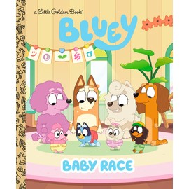 Baby Race (Bluey) (Little Golden Book)