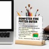 Funny Boss Gift, Dumpster Fire Putter-Outer Acrylic Plaque Sign Gift