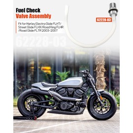 Fuel Check Valve Assembly Fit for Harley Davidson Street Glide FLHX, Road King FLHR, Street Glide FLHX, Road Glide FLTR 2003-2007, Replacement 62228-03