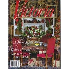 Victoria Magazine November December 2023 Merry Christmas May Love & Joy Come To You