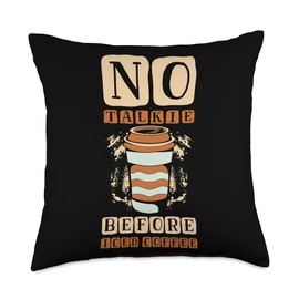 Iced Coffee Cold Coffee Design No Talking Iced Cold Coffee Throw Pillow, 18x18, Multicolor