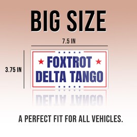 Subtle Foxtrot Delta Tango FDT Not My President Anti Funny Liberal Feminist Political White Joke Humor Vinyl Bumper Sticker for Car Truck, Waterproof UV-Resistant 7.5x3.75in