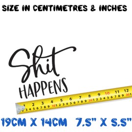 Sh*t Happens Bathroom Accessory - Funny Toilet Sticker - Car Bumper Sticker - Toilet Lid Decal - Bathroom Wall Art - Bathroom Sign - Funny Car Accessories (19cm x 14cm, Black)