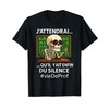 Teacher Humor Skeleton Silence Playful Life T-Shirt