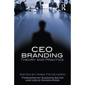 CEO Branding: Theory and Practice