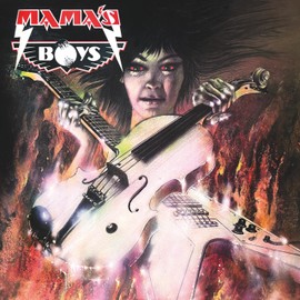 Mama'S Boys (Bonustracks CD)