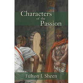 Characters of the Passion