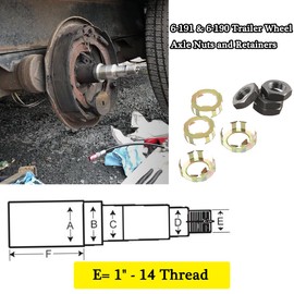 6-191 & 6-190 Trailer Wheel Axle Nuts and Retainers Compatible With Most axles from 2K To 8K. 8K After Aug. 2003