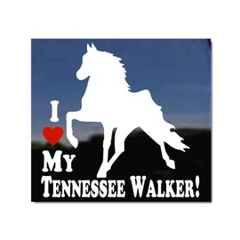 I Love My Tennessee Walker! ~ Tennessee Walking Horse Trailer Vinyl Window Decal Sticker