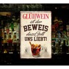 schilderkreis24 Tin Sign Funny Wine Saying "Glühwein" 20 x 30