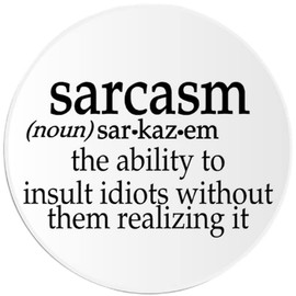 Sarcasm Definition - 3 Pack Circle Stickers 3 Inch