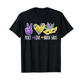 Peace Love Mardi Gras New Orleans Louisiana Parade T-Shirt