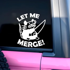 Let Me Merge Car Decal - Funny Possum Humor for Adult Lovers - Mirror Accessories, Affirmations Vinyl Waterproof 6 Inches Bumper Sticker - Gifts for Mom, Dad, Friend, Coworker