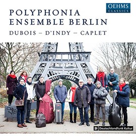 Dubois - d'Indy - Caplet