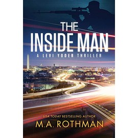 The Inside Man (A Levi Yoder Thriller)