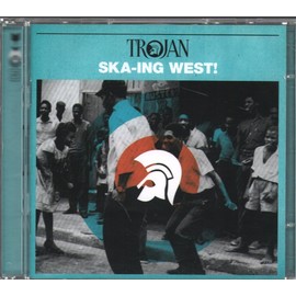 Trojan Ska: Ska-Ing West!