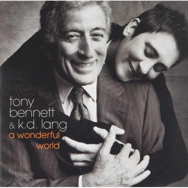 A Wonderful World by Tony Bennett & k.d. lang [Audio CD]