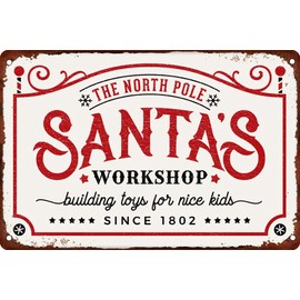 Tvdegse The North Pole Santa’s Workshop Building Toys for Nice Kids Metal Tin Sign Funny Vintage for Home Cafe Bar Wall Decor Retro Plaque Metal Plate 8x12 Inch