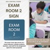 ADA CENTRAL SIGNS - 6" X6" Exam Room 2 Sign