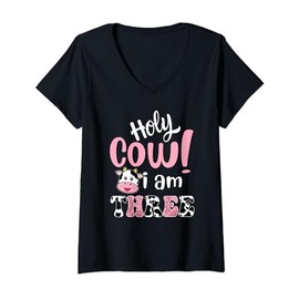 Holy Cow Im Three Birthday Decorations Girl 3 Year Old Bday V-Neck T-Shirt