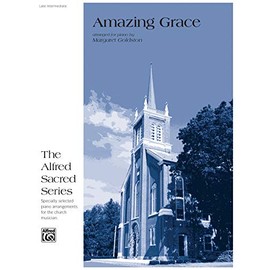 Amazing Grace: Sheet (The Alfred Sacred Series)