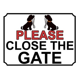 Shawprint PLEASE CLOSE THE GATE METAL SIGN DOG THEME (Red/Black/White, 8" x 6")
