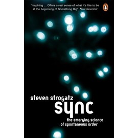 Sync: The Emerging Science of Spontaneous Order