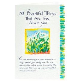 BMA -20 Beautiful Things That are True. - Sentimental Greeting Card
